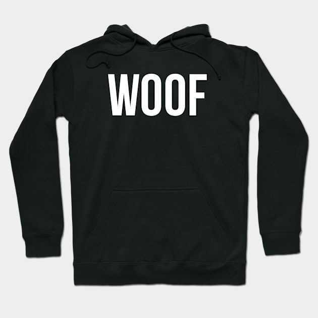 WOOF – white type Hoodie by VonBraun